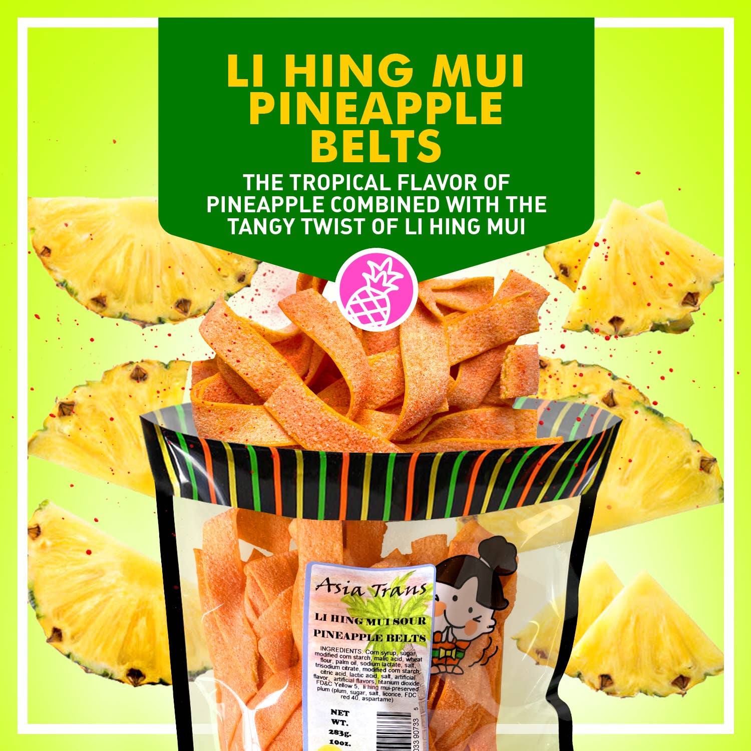 Li Hing Mui Sour Pineapple Belts