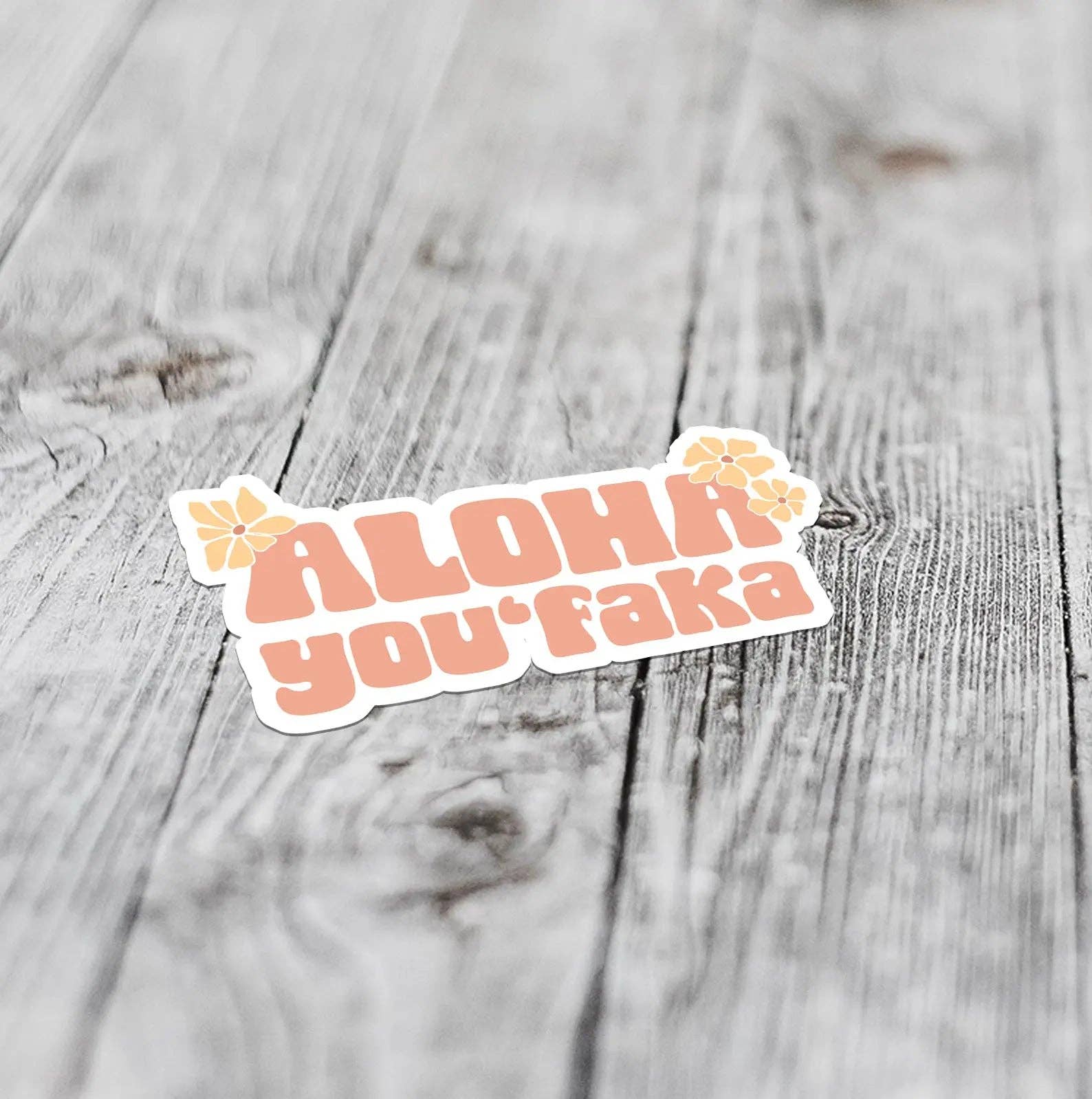 Aloha You'FAKA | Greeting Card
